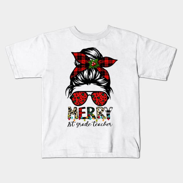 Merry 1st Grade Teacher Messy Bun Merry Christmas Kids T-Shirt by Magazine